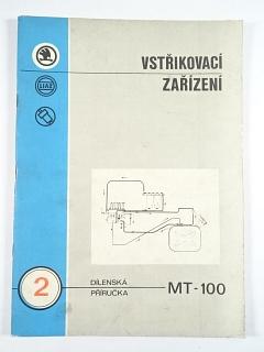 Škoda - Liaz - dílenská příručka pro vstřikovací zařízení vozů řady MT a 100 - 1975