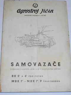 Návod k obsluze samovazačů typu BK a MBK - Agrostroj Jičín