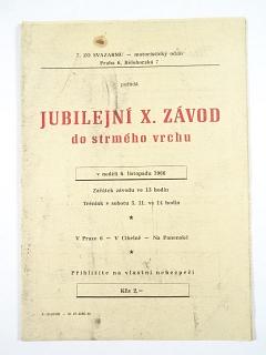 Jubilejní X. závod do strmého vrchu - 6. listopadu 1966 - Praha 6 - program