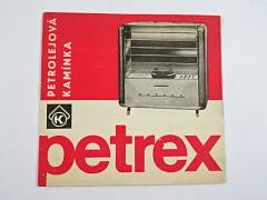 Petrex - petrolejová kamínka - návod k obsluze a použití - 1966