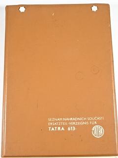 Tatra 613 - seznam náhradních součástí - 1975