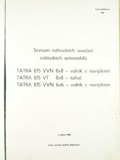 Tatra 815 VVN 8x8, VT 8x8, VVN 6x6 - 1983 - seznam dílů