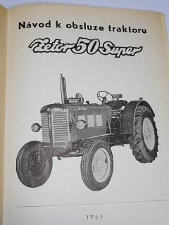 Zetor 50 Super - návod k obsluze traktoru - 1961