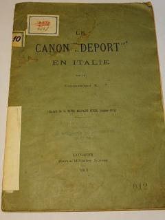 Le Canon Deport en Italie - 1913