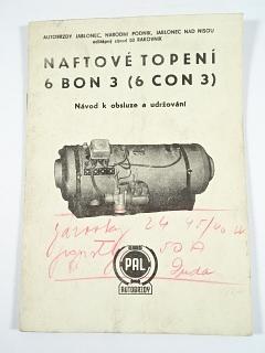 PAL - naftové topení 6 BON 3 (6 CON 3) - návod k obsluze a udržování - 1971