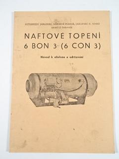 PAL - naftové topení 6 BON 3 (6 CON 3) - návod k obsluze a udržování - 1982