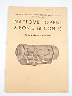 PAL - naftové topení 6 BON 3 (6 CON 3) - návod k obsluze a udržování - 1982