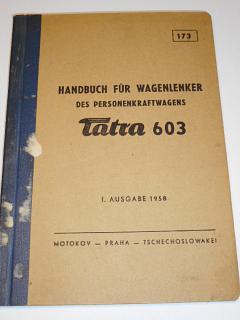Tatra 603 - Handbuch für Wagenlenker des PKW - 1958
