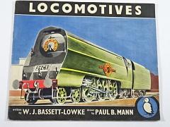 Locomotives - W. J. Bassett - Lowke, Paul B. Mann - 1947