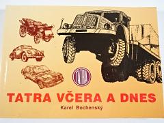 Tatra včera a dnes - Karel Bochenský - 1997