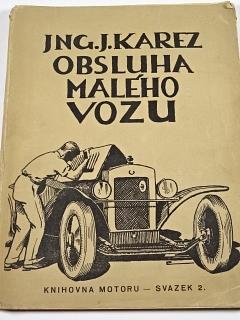 Obsluha malého vozu - Jaroslav Karez - 1927