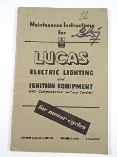 Lucas - Maintenance Instructions for Lucas Electric Lighting and Ignition Equipment for motor-cycles