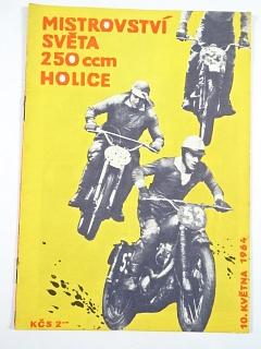 Holice - Mistrovství světa 250 ccm - 10. května 1964 - program