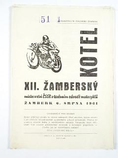 XII. Žamberský kotel - mistrovství ČSSR v terénním závodě motocyklů - 6. 8. 1961 - Žamberk - program