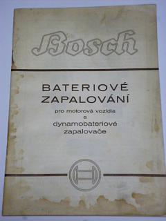 Bosch - bateriové zapolování pro motorová vozidla a dynamobateriové zapalovače - 1936