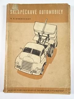 Sklápěčkové automobily - V. V. Osepčugov - 1954