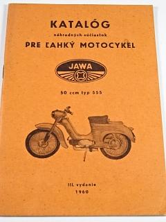 JAWA 50 typ 555 - katalog náhradných súčiastok - 1960