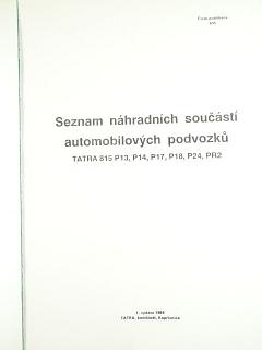 Tatra 815 - seznam náhradních součástí automobilových podvozků Tatra 815 P 13, P 14, P 17, P 18, P 24, PR2 - 1989