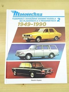 Mototechna - tuzemská i dovážená osobní vozidla na plakátech a v prospektech 2 - 1949 - 1990 - Martin Kupec - 2025