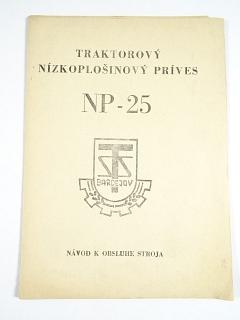 Traktorový nízkoplošinový príves NP-25 - návod k obsluhe, zoznam dielcov - STS Bardejov
