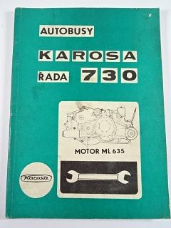 Karosa - řada 730 - motor ML 635 - dílenská příručka - 1981