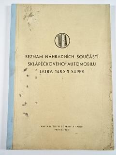 Tatra 148 S3 Super - katalog náhradních součástí sklápěčkového automobilu - dodatek - 1968