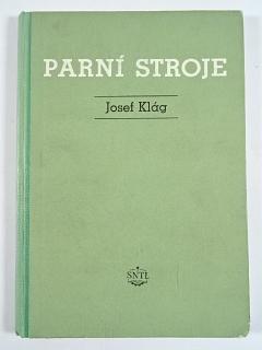 Parní stroje - Josef Klág - 1953