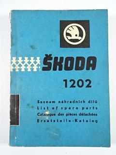 Škoda 1202 - katalog náhradních dílů - 1967