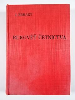 Rukověť četnictva - Josef Erhart - 1932