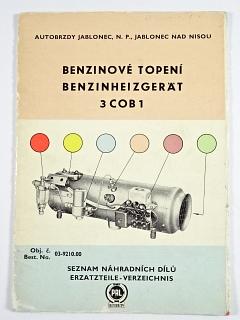 PAL - benzinové topení 3 COB 1 - seznam náhradních dílů - 1964 - Tatra 603