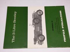 The 3 Litre Bentley - Profile publications- 1967