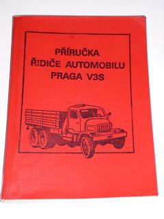 Praga V3S - příručka pro řidiče automobilu - MNO - 1984