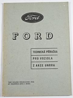 Ford Canada - technická příručka pro vozidla z akce UNRRA