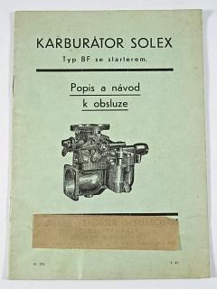 Karburátor Solex Typ BF se starterem - popis a návod k obsluze - 1941