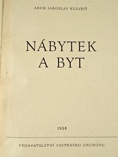 Nábytek a byt - Jaroslav Kulveit - 1958