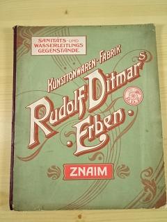 Rudolf Ditmar 's Erben Znaim - Kunsttonwaren - Fabrik - Sanitäts und Waserleitungs Gegenstände