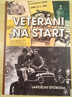 Veteráni na start - Jaroslav Svoboda