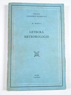 Letecká meteorologie - M. Babikov - 1952 - Velká vojenská knihovna