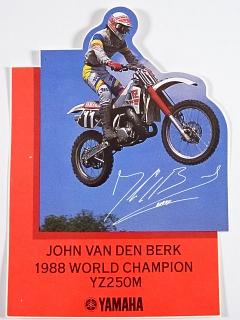 Yamaha - John van den Berk - 1988 World Champion YZ 250 M - samolepka