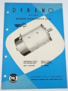 Pal - Dynamo - 24 V/ 300 W - seznam náhradních dílů - 1971