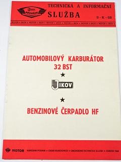 Jikov - automobilový karburátor 32 BST benzinové čerpadlo HF - Jikov service  - technická a informační služba 1968