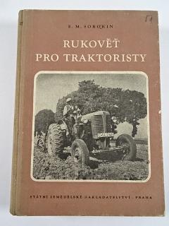 Rukověť pro traktoristy - E. M. Sorokin - 1955