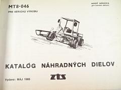 ZTS - MT 8-046 - katalóg náhradných dielov - 1985 - nosič náradia pre horské oblasti