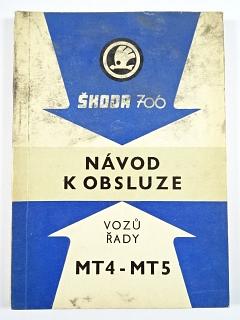 Škoda 706 - návod k obsluze vozů řady MT 4 - MT 5 - 1980 - LIAZ