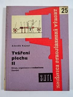 Tváření plechu II. - Zdeněk Kejval - 1961