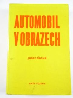 Automobil v obrazech - Josef Fronk - 1964