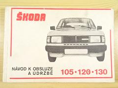 Škoda 105, 120, 130 - návod k obsluze a údržbě - 1986