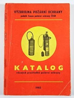Katalog věcných prostředků požární ochrany - 1982