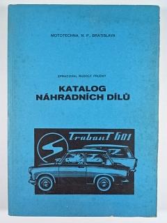 Trabant 601 - katalog náhradních dílů - 1976 - Mototechna