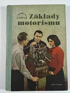 Základy motorismu - František Šmolka, Jaroslav Hausman, Adolf Tůma - 1954